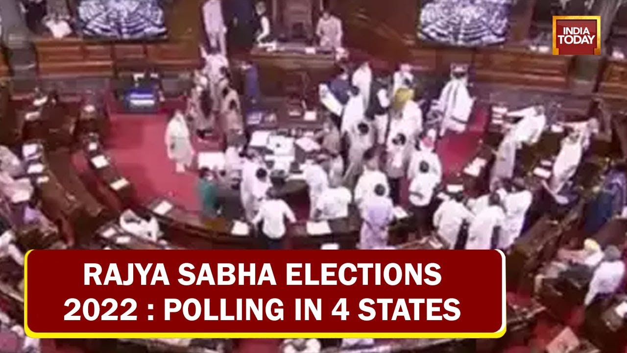 Rajya Sabha Elections 2022 : Polling For 16 Rajya Sabha Seats In Four States