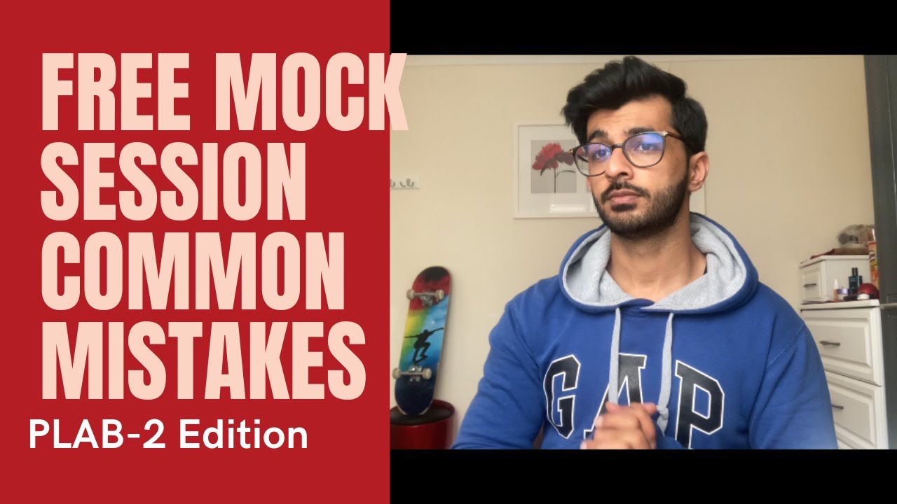 Free Mock  Session : PLAB-2 Edition