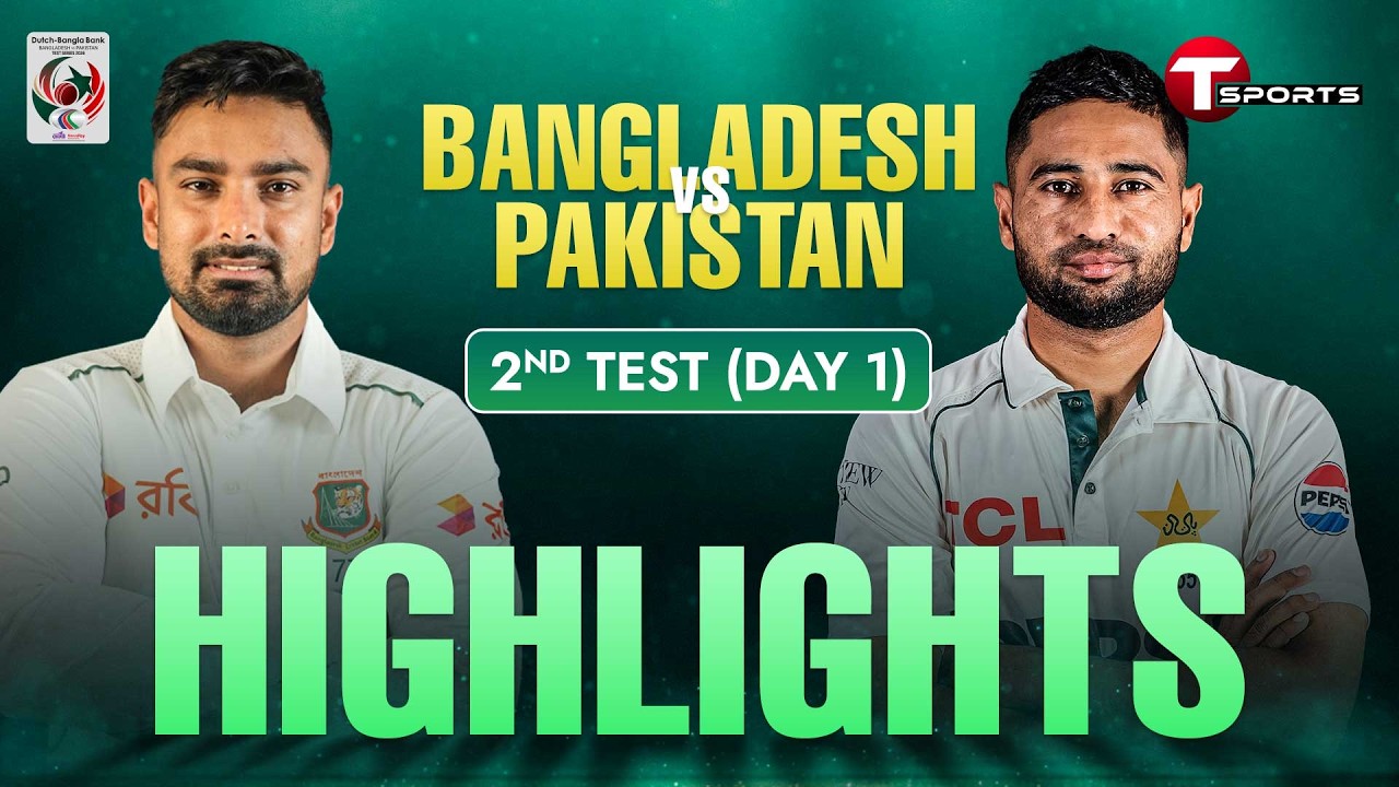 HIGHLIGHTS | Bangladesh vs Pakistan, 2nd Test | Day 1 | Pakistan tour of Bangladesh | T Sports