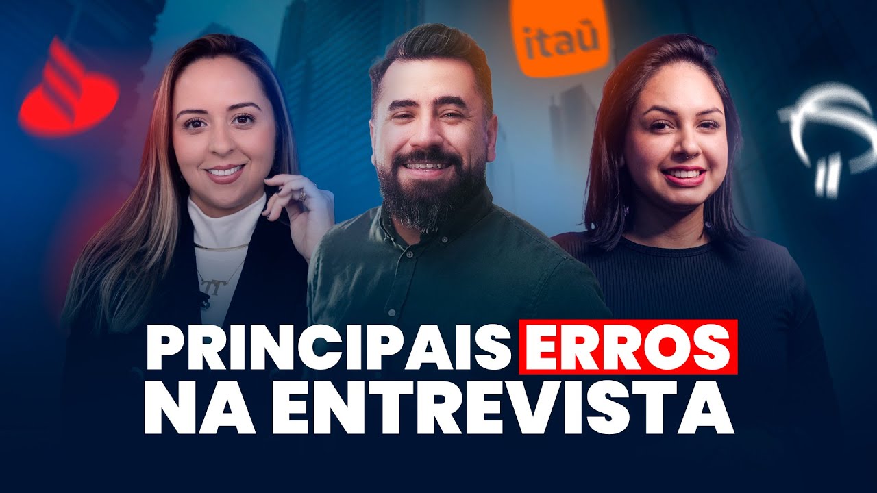 EMPREGABILIDADE l Principais erros em entrevistas nos bancos