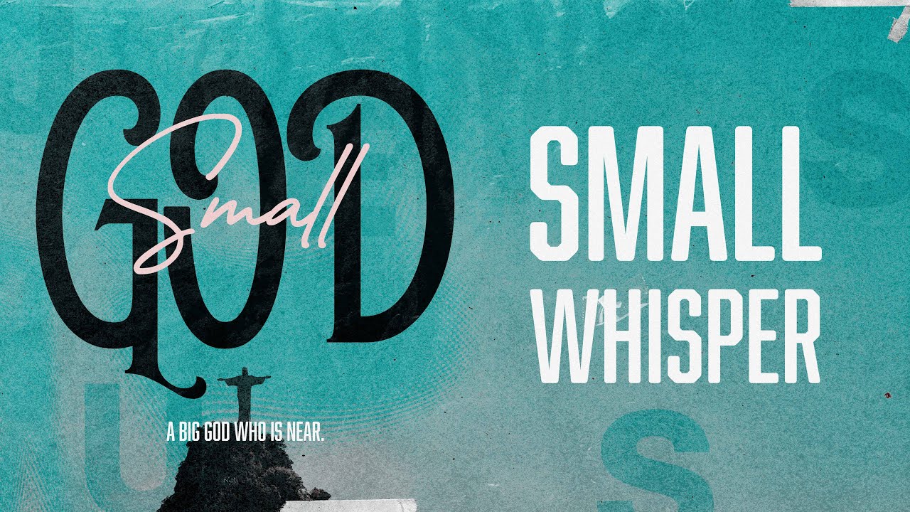 Small God - Small Whisper