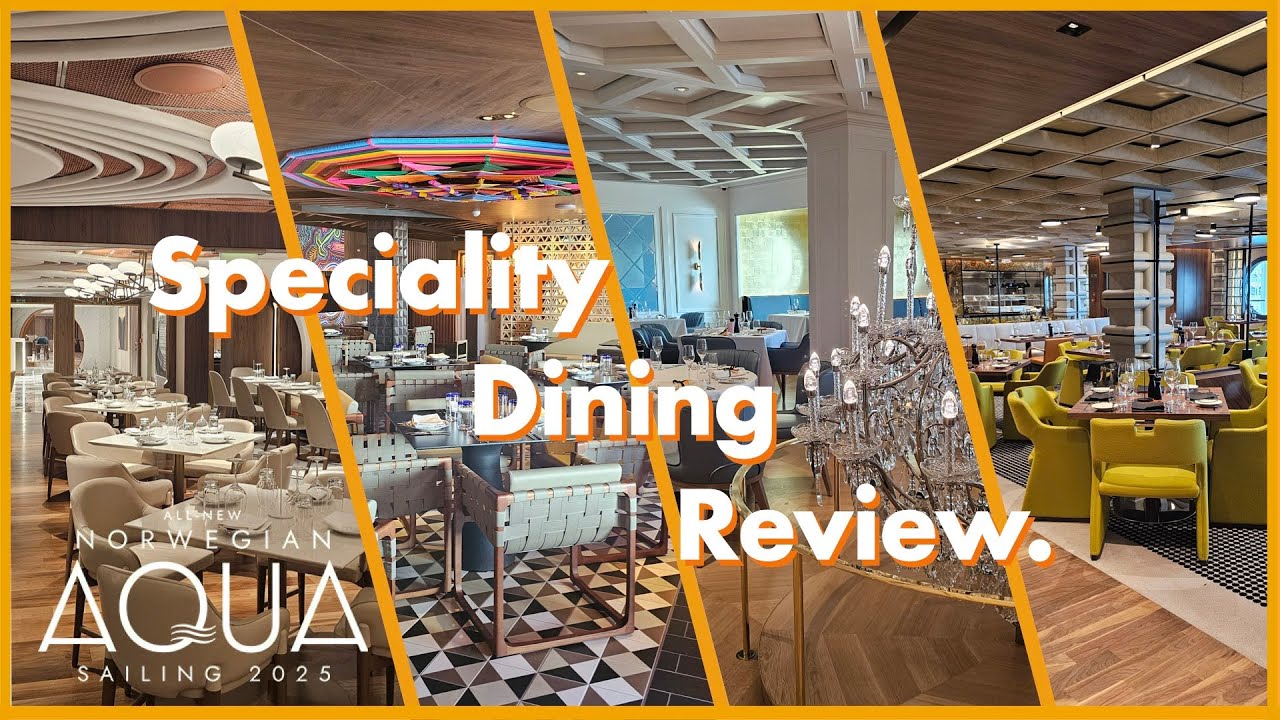 NCL Aqua Speciality restaurant Review.