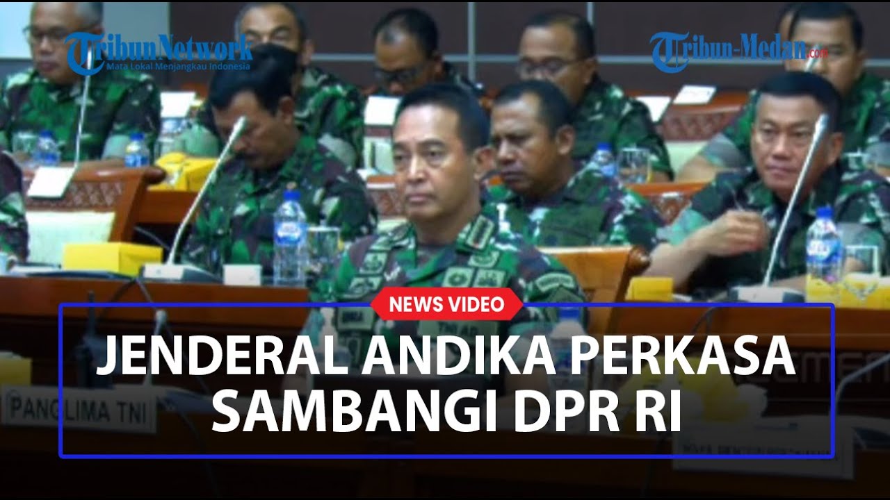🔴 BREAKING NEWS Jenderal Andika Perkasa dan Para Kepala Staf Sambangi DPR RI