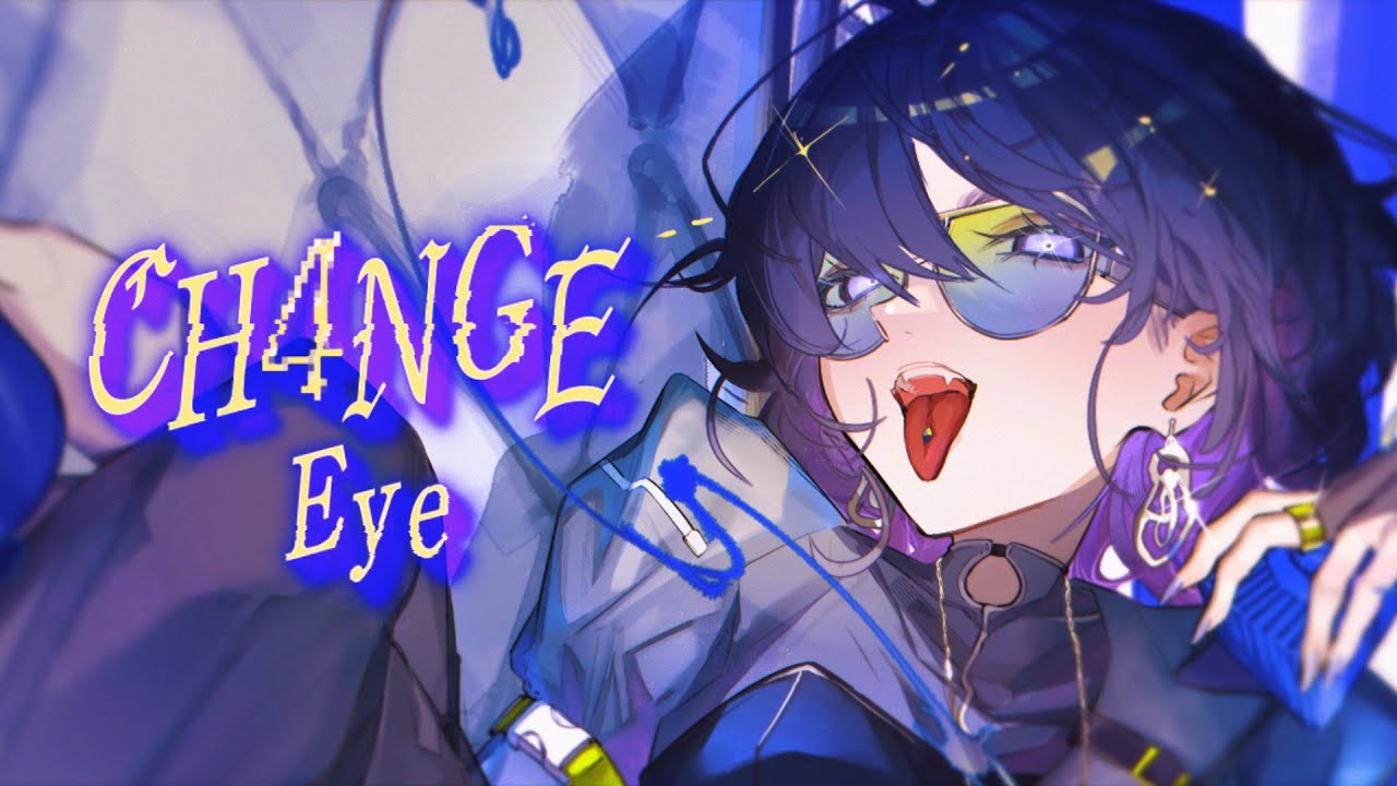 CH4NGE / Eye (Cover)