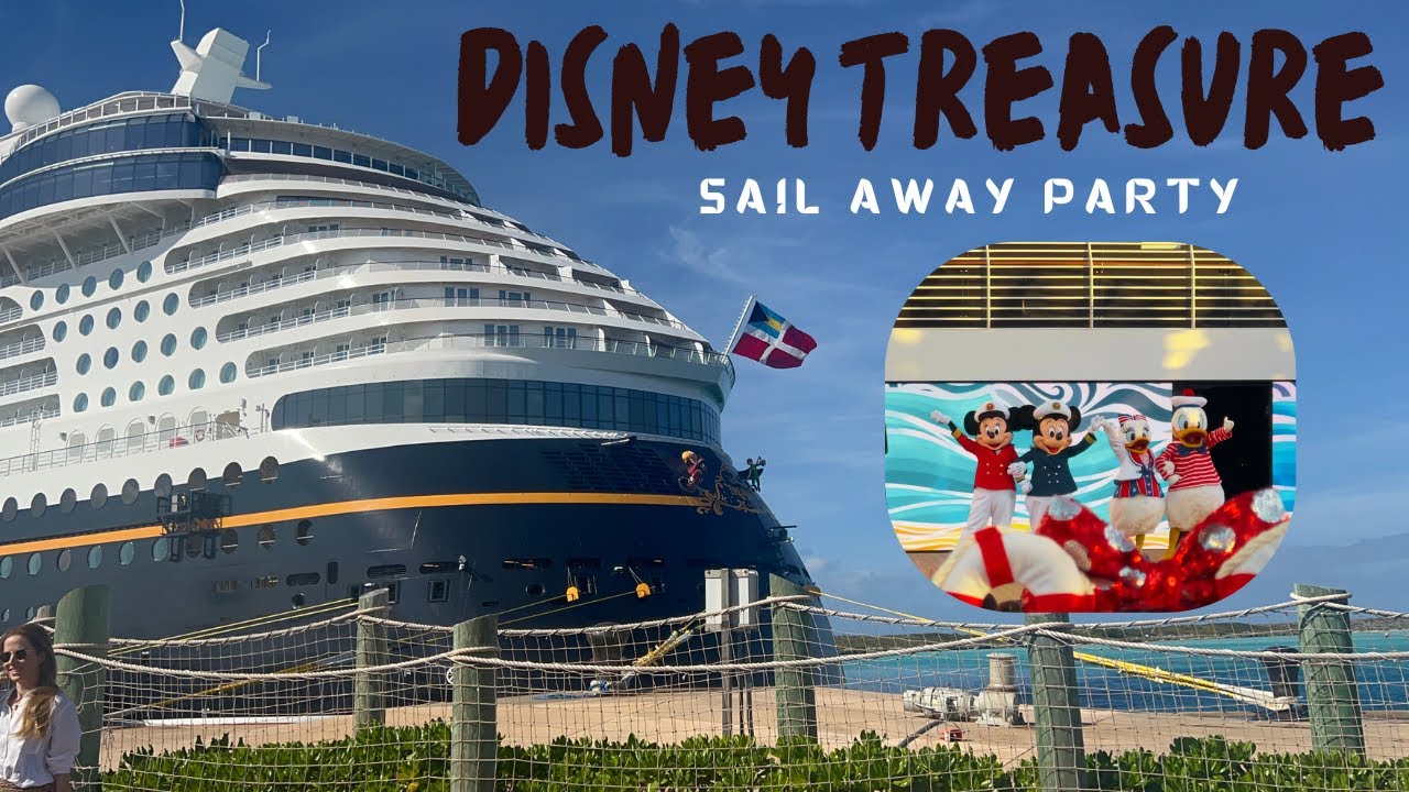 Disney Treasure Sail Away Party - Media Sailing