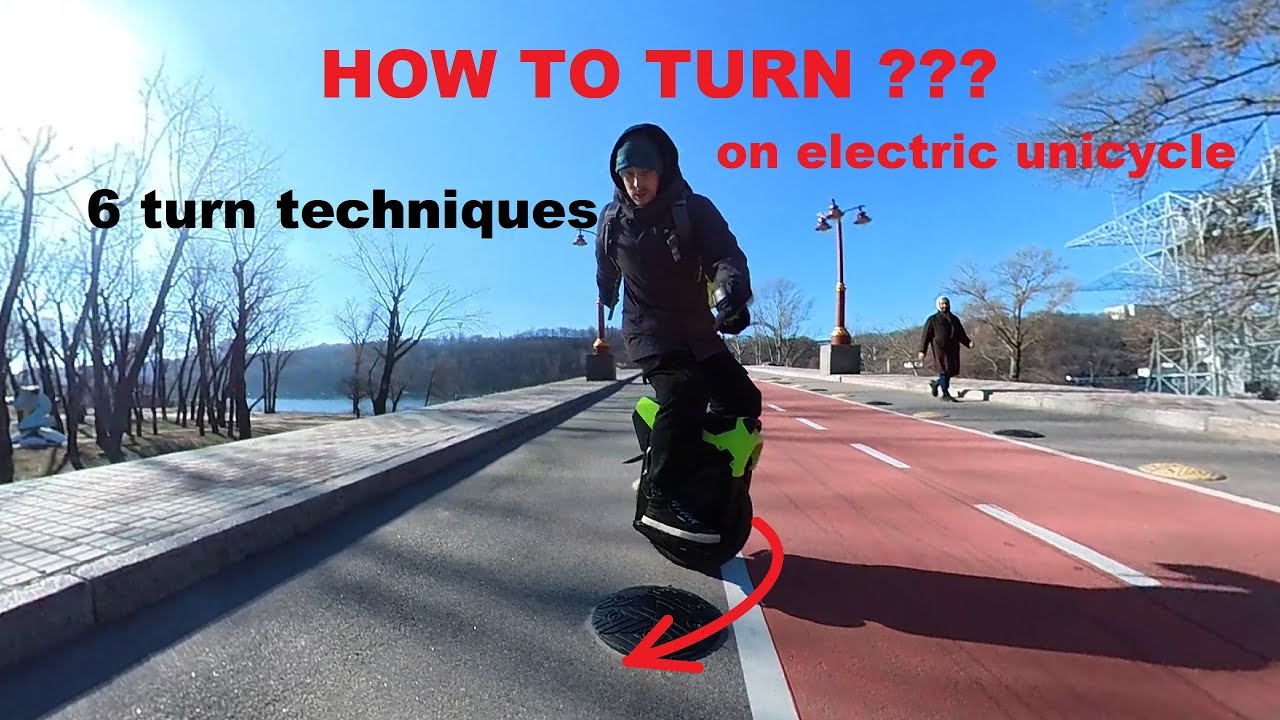 EUC turn technique . My top 6 methods