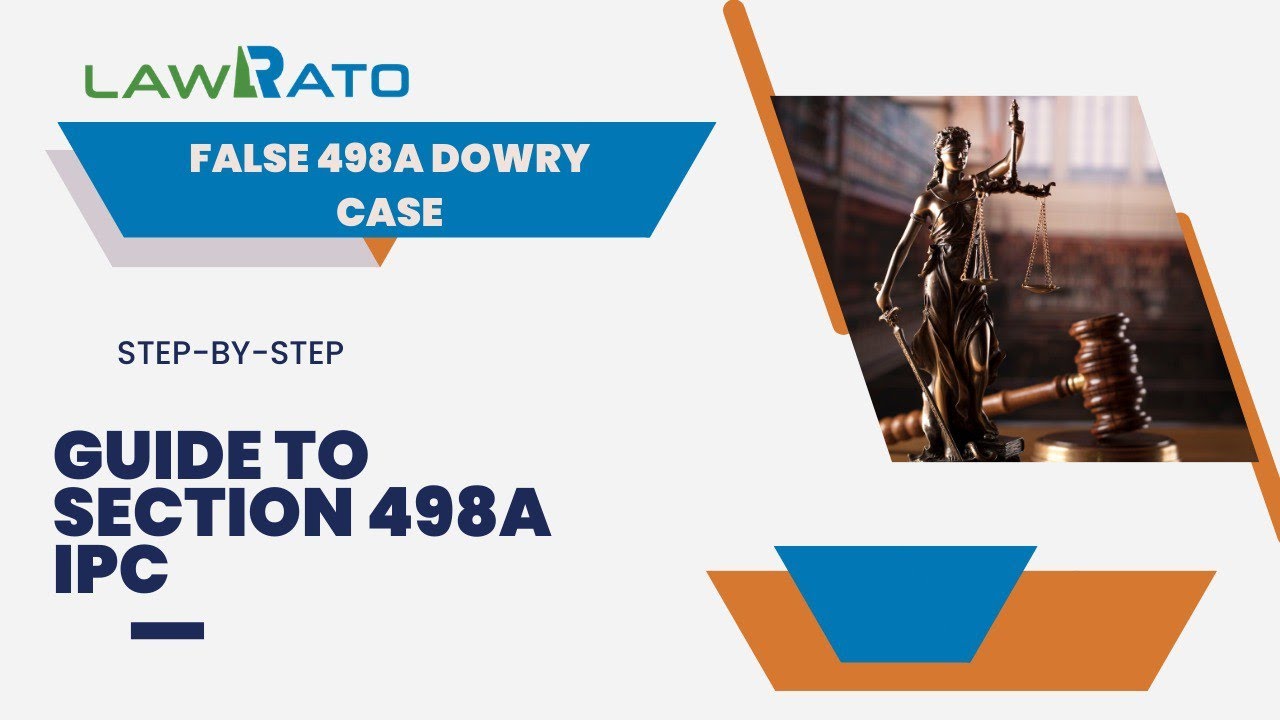 How to Prove a False 498A Case in India