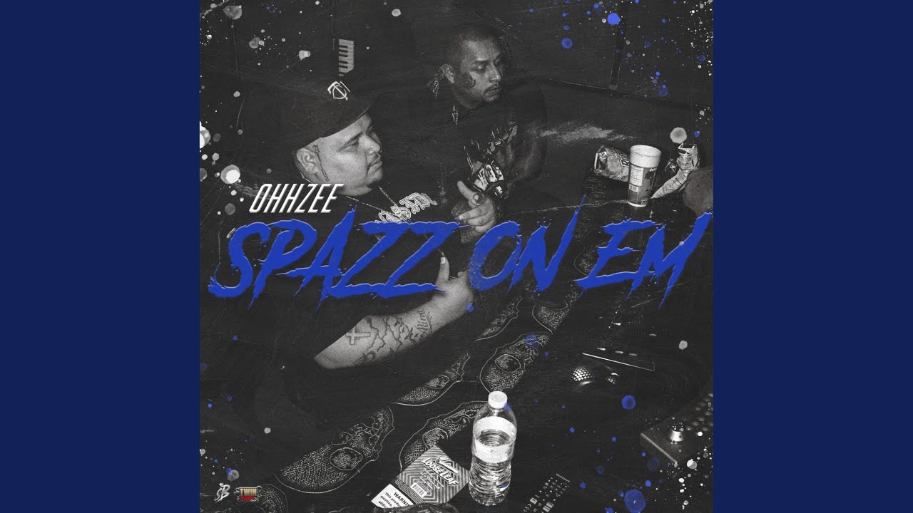 OhhZee Spazz On Em