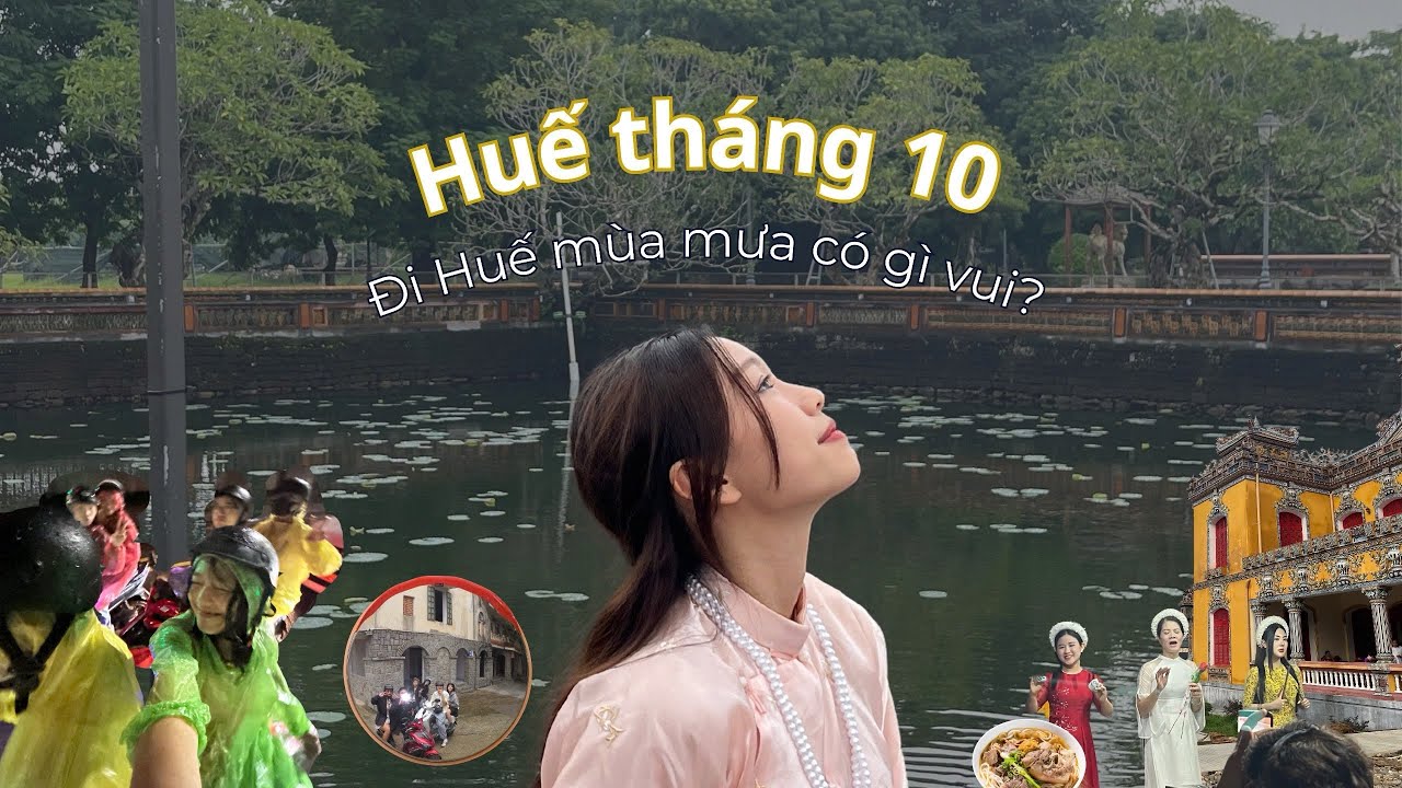 Đi Huế Mùa Mưa | Travel Vlog 10/2024