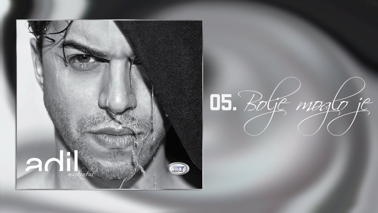 Adil - Bolje moglo je 2013