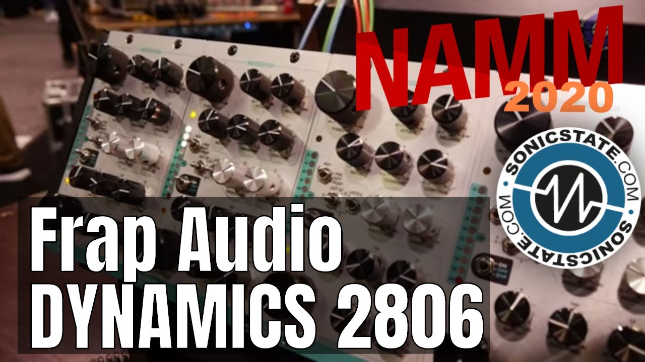 NAMM 2020: Frap Audio Dynamics 2806 500 Series Compressor Expander