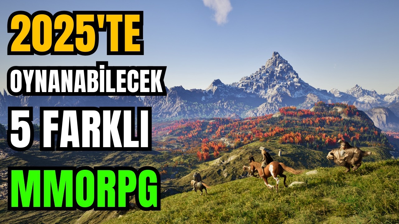 2025 Yılında Oynanabilecek 5 Farklı MMORPG! | Az Bilinen ve Niche MMORPG'ler