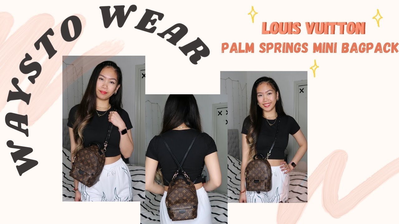 LOUIS VUITTON PALM SPRINGS MINI BAGPACK | WAYS TO WEAR, OVERVIEW