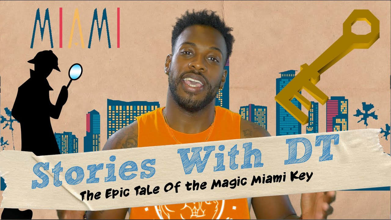 The Epic Tale Of the Magic Miami Key I Stories With DT