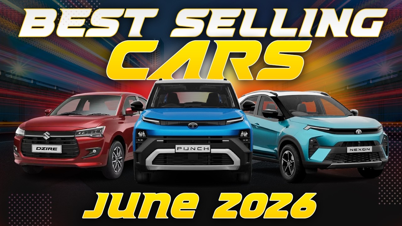 Top 25 Best-Selling Cars in India | June 2026 | Punch, Nexon, Dzire, Ertiga, Swift