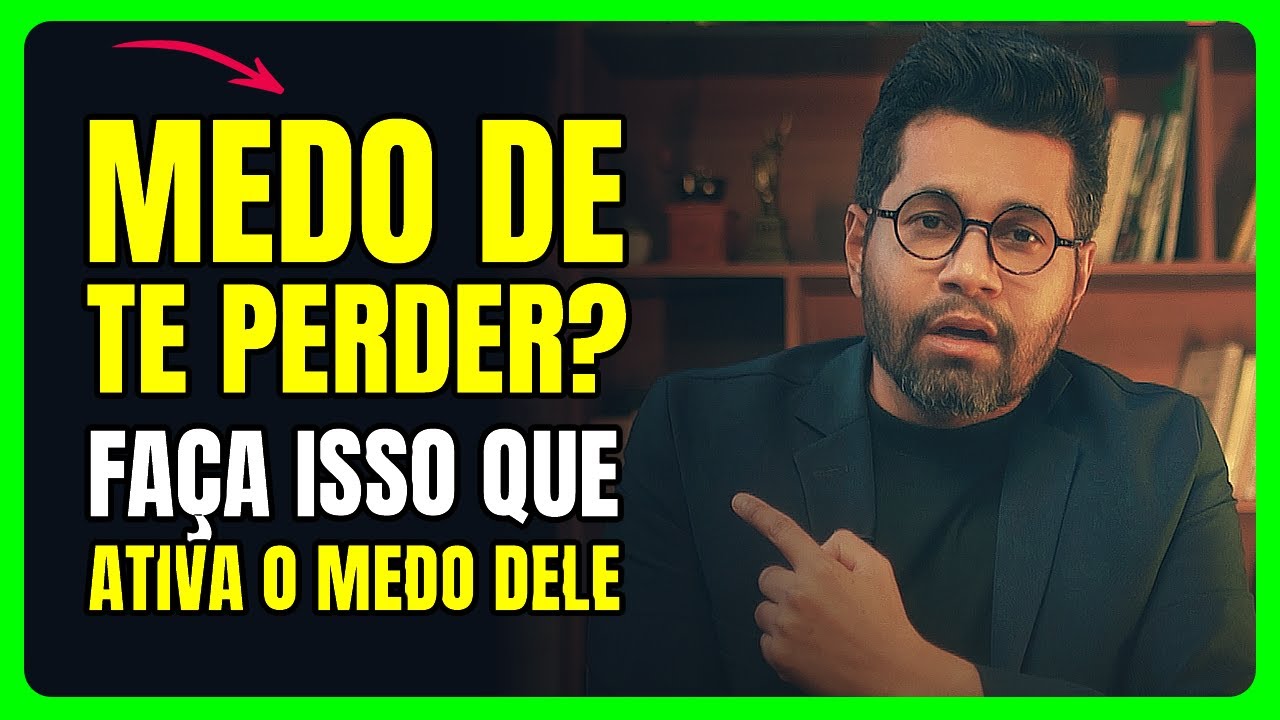 O que realmente faz um homem ter medo de te perder sem joguinhos