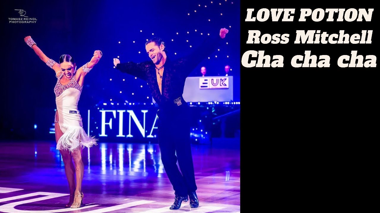 Cha cha Ross Mitchell love potion