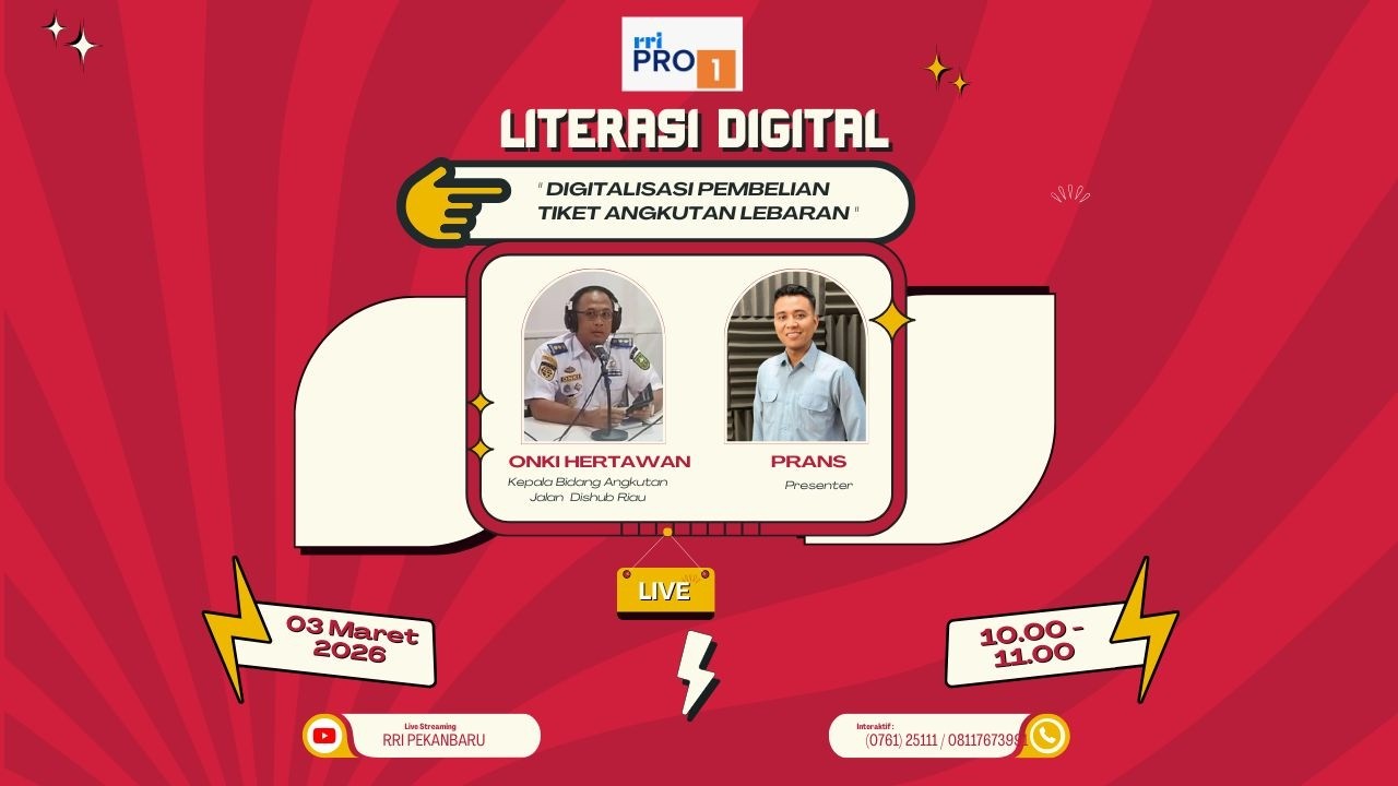DIALOG LITERASI DIGITAL PRO 1 RRI PEKANBARU EDISI SELASA 3 MARET 2026