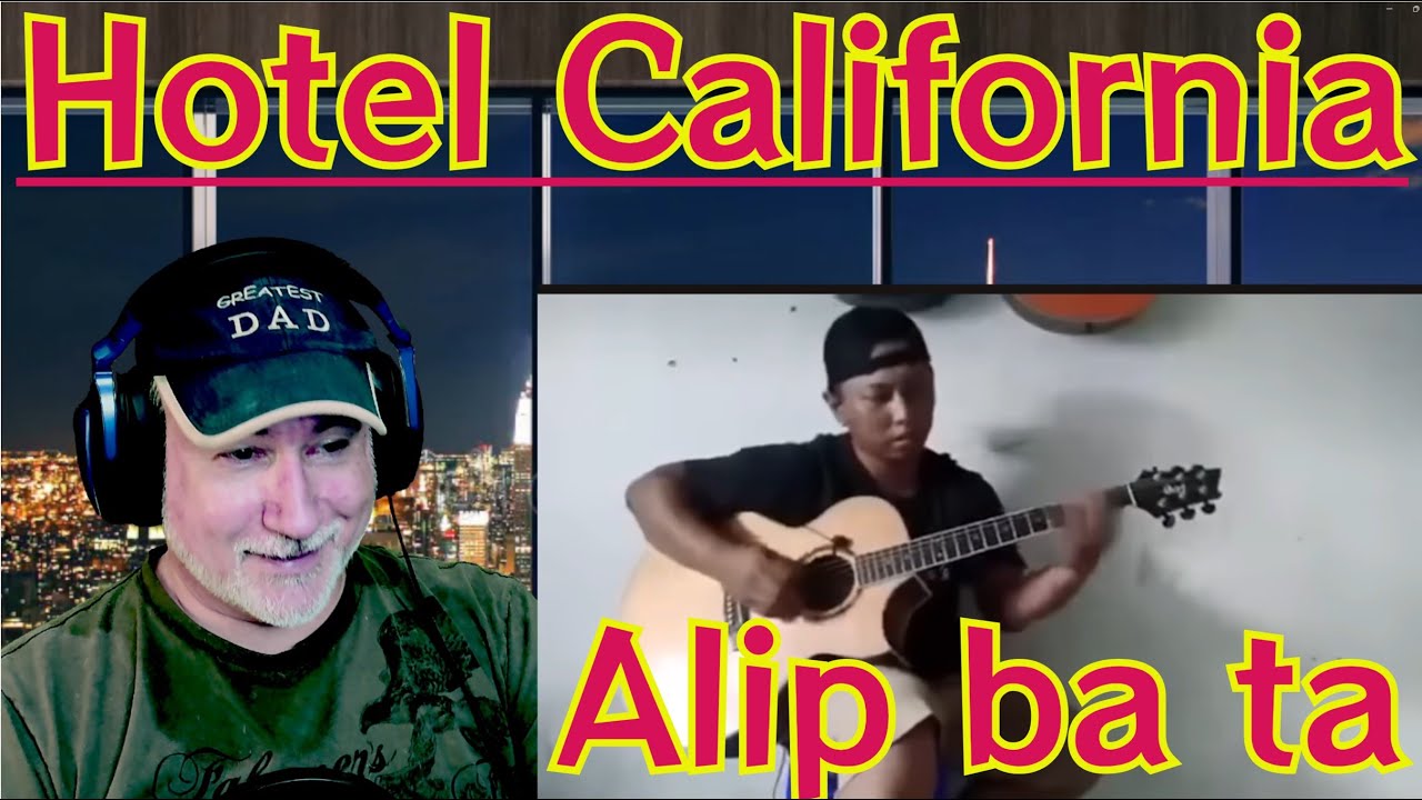 Alip ba ta - Hotel California - Margarita Kid Reacts!