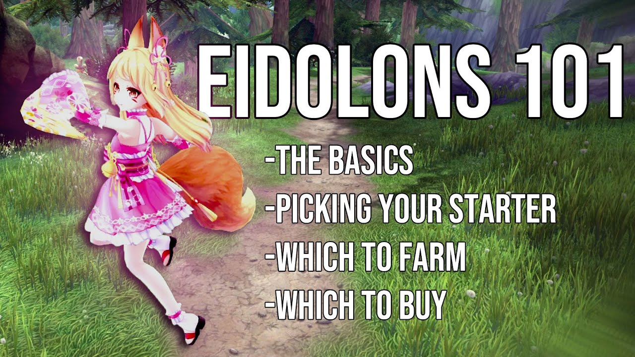 Aura Kingdom- Eidolons 101