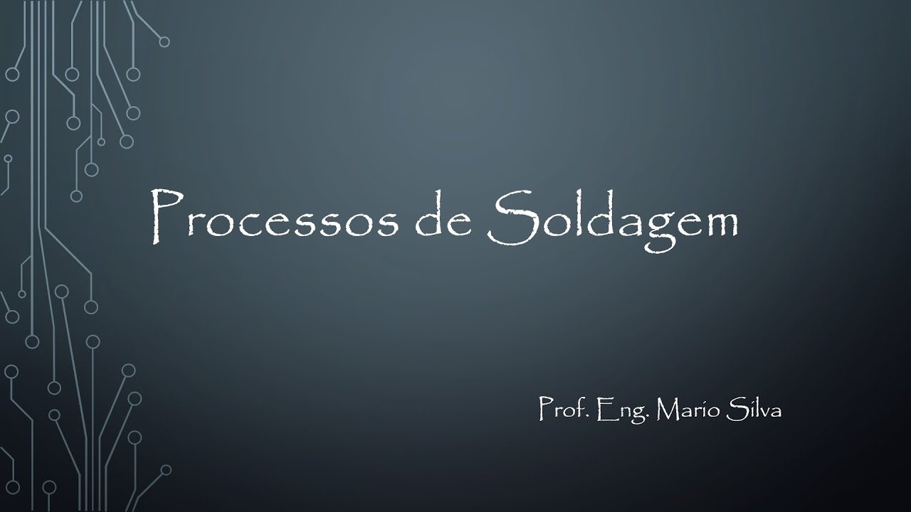 Processos de Soldagem para PTH e SMD