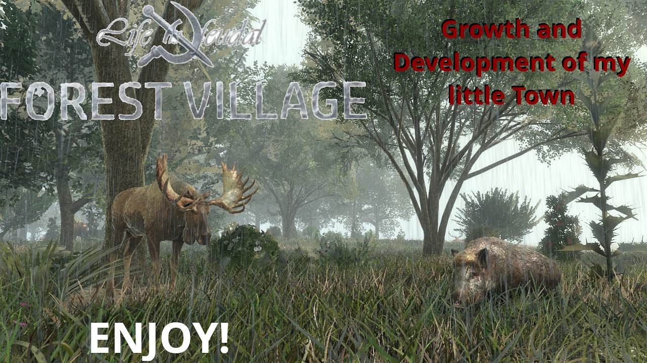 Let's Explore: Life is Feudal Forest Village - Growth and Development of my little Town | Cinematic
