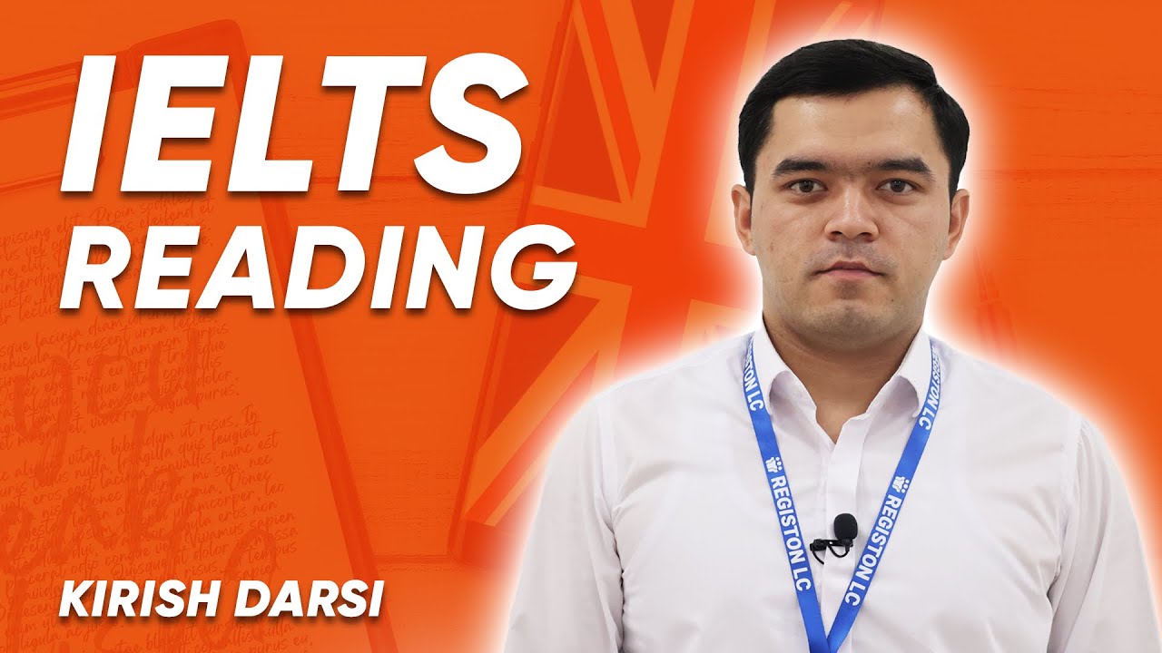Onlayn IELTS darslari: IELTS Reading, Kirish darsi