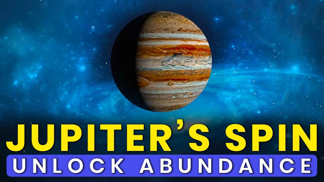 Jupiter&rsquo;s Spin Frequency: Attract Abundance of Wealth & Prosperity, 183.58 Hz
