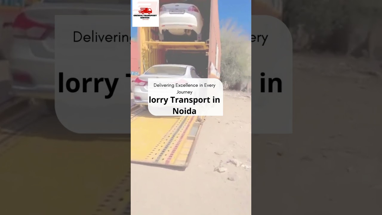 truck transportation in Noida