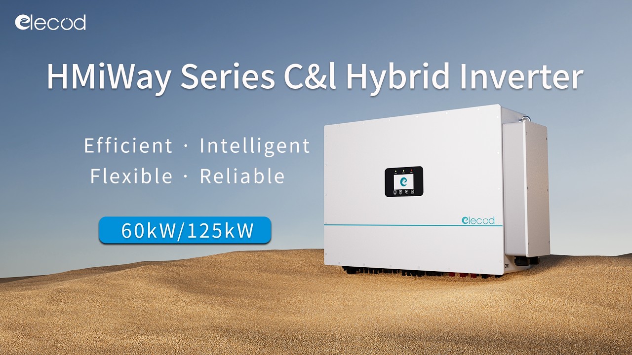 Elecod HMiWay - 60kW/125kW C&I Hybrid Inverter
