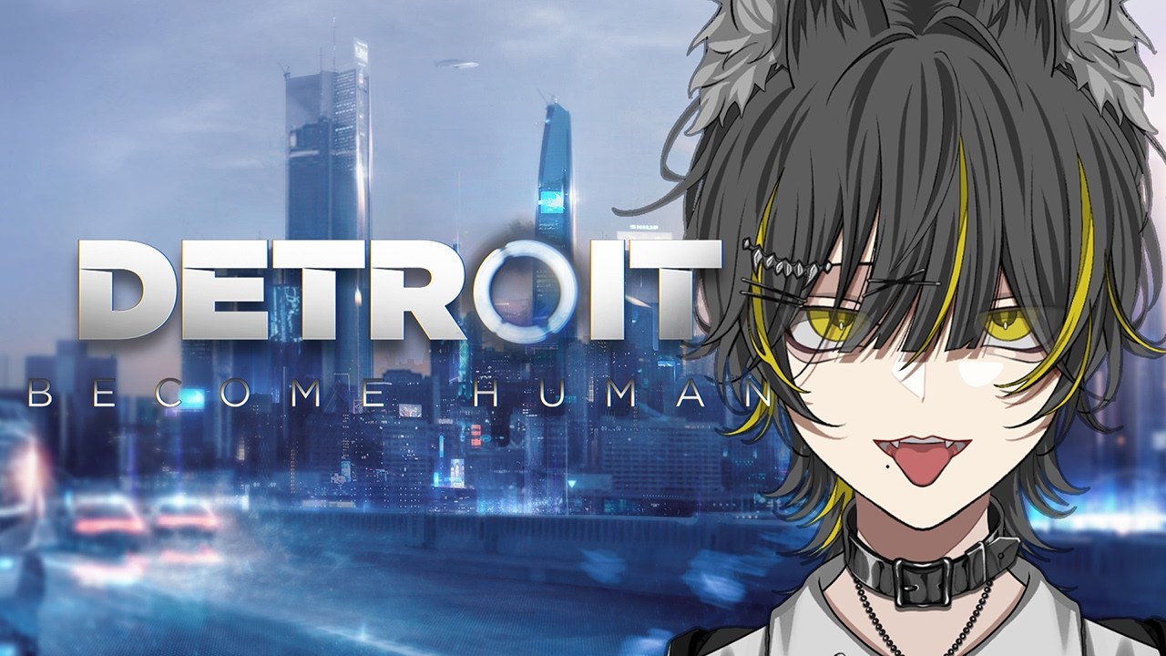 #2【Detroit: Become Human】僕も鋼の肉体が欲しい【新人Vtuber / 黄 リる】