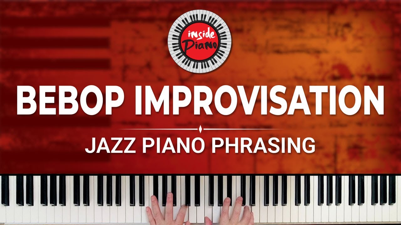 How to Improvise Jazz Piano - Bebop Piano Lesson