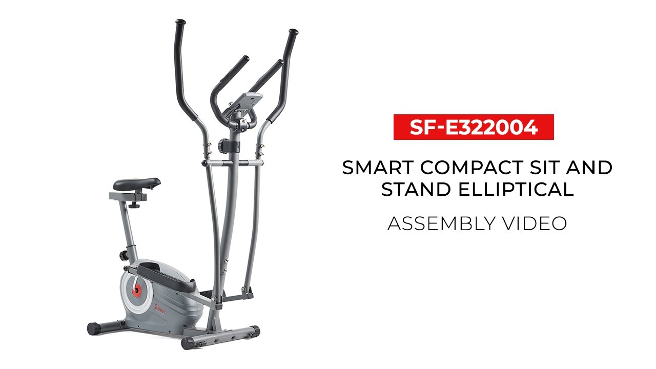 How to Assemble: SF-E322004 Smart Compact Sit and Stand Elliptical