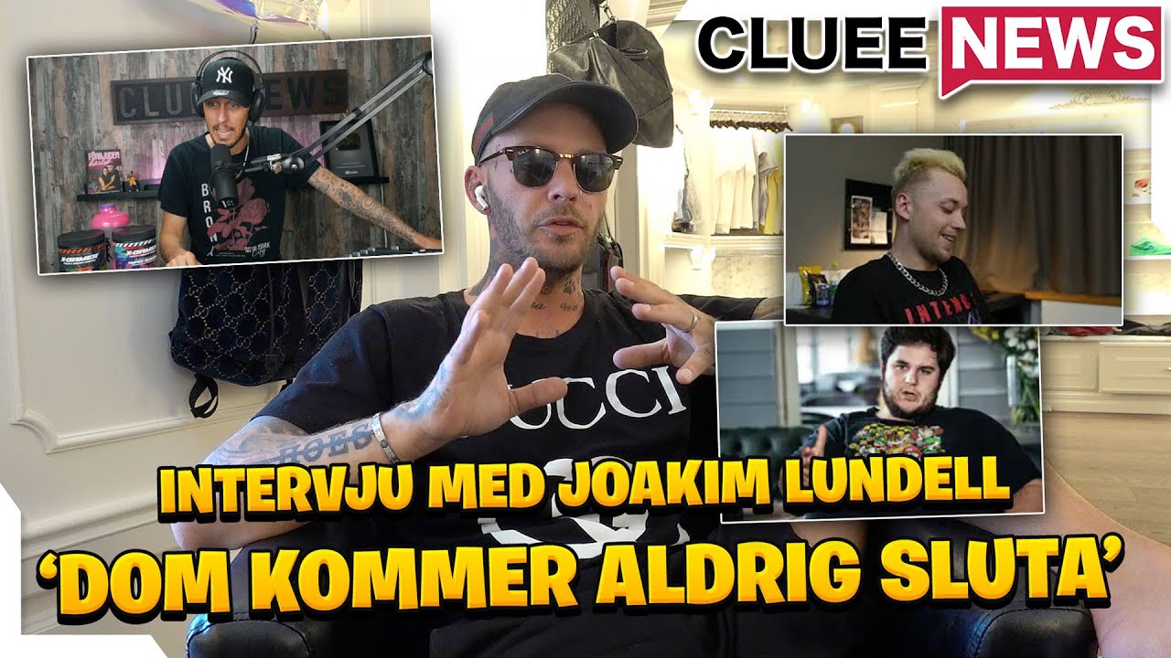 Intervju med Joakim Lundell #Clueenews Dom vill förstöra mig!
