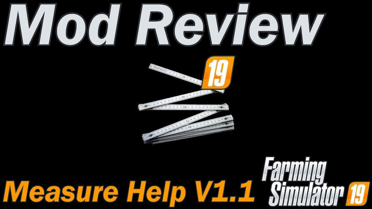 Farming Simulator 19 - Mod Review - Measure Help
