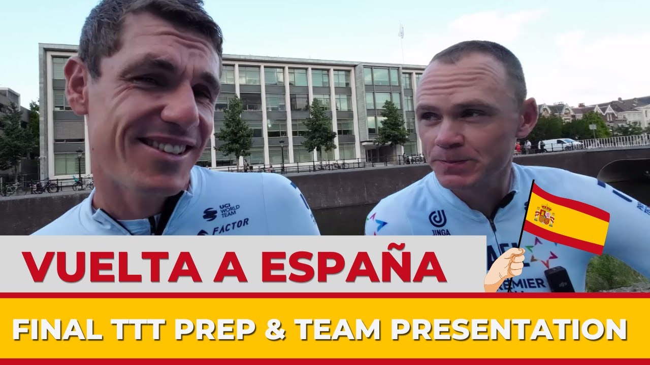 TTT prep and Vuelta a España team presentation - joke with Froomey