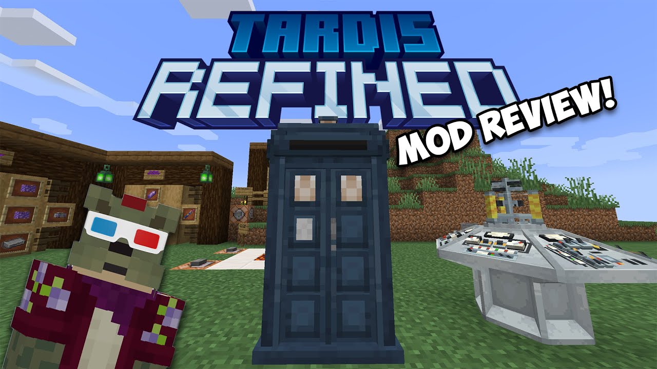 This mod adds a FUNCTIONAL TARDIS to Minecraft! (Tardis: Refined)