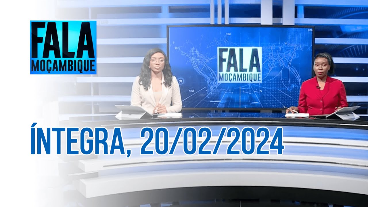 Assista na íntegra o Fala Moçambique | 20/02/2024