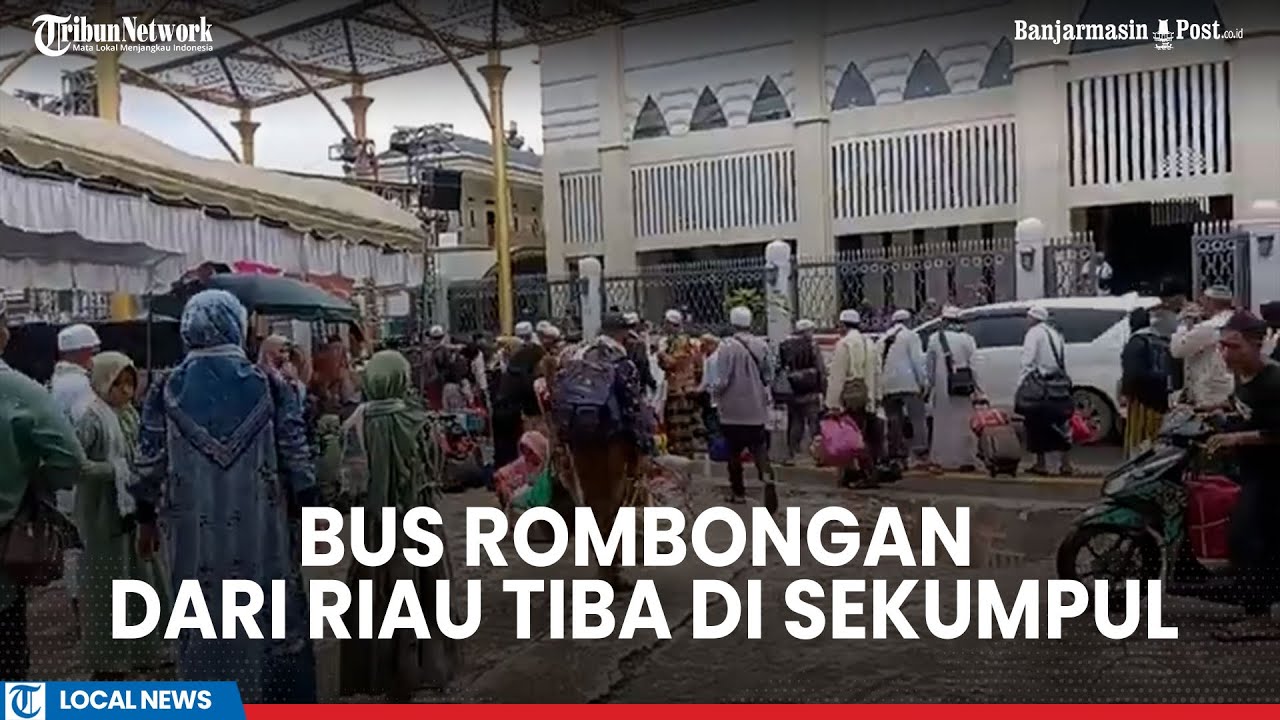 Lima Bus Rombongan Dari Riau Tiba di Martapura Hadiri Haul Guru Sekumpul