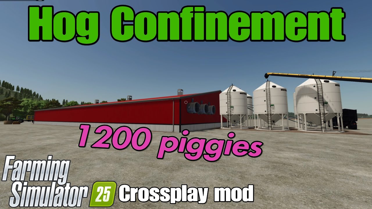 Hog Confinement / FS25 crossplay mod