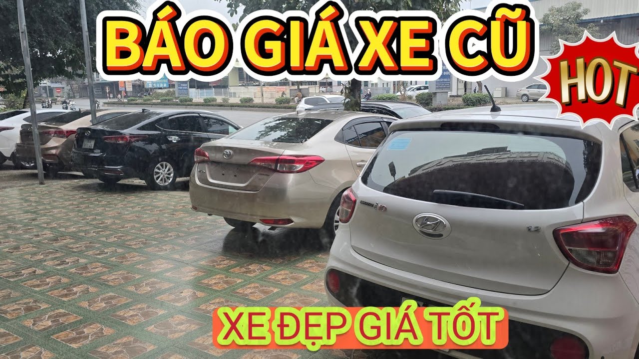 23 tháng 1, BÁO GIÁ XE CŨ - XE ĐẸP GIÁ TỐT - Tài chính trên dưới  300trieu - Ô tô cũ đẹp giá rẻ