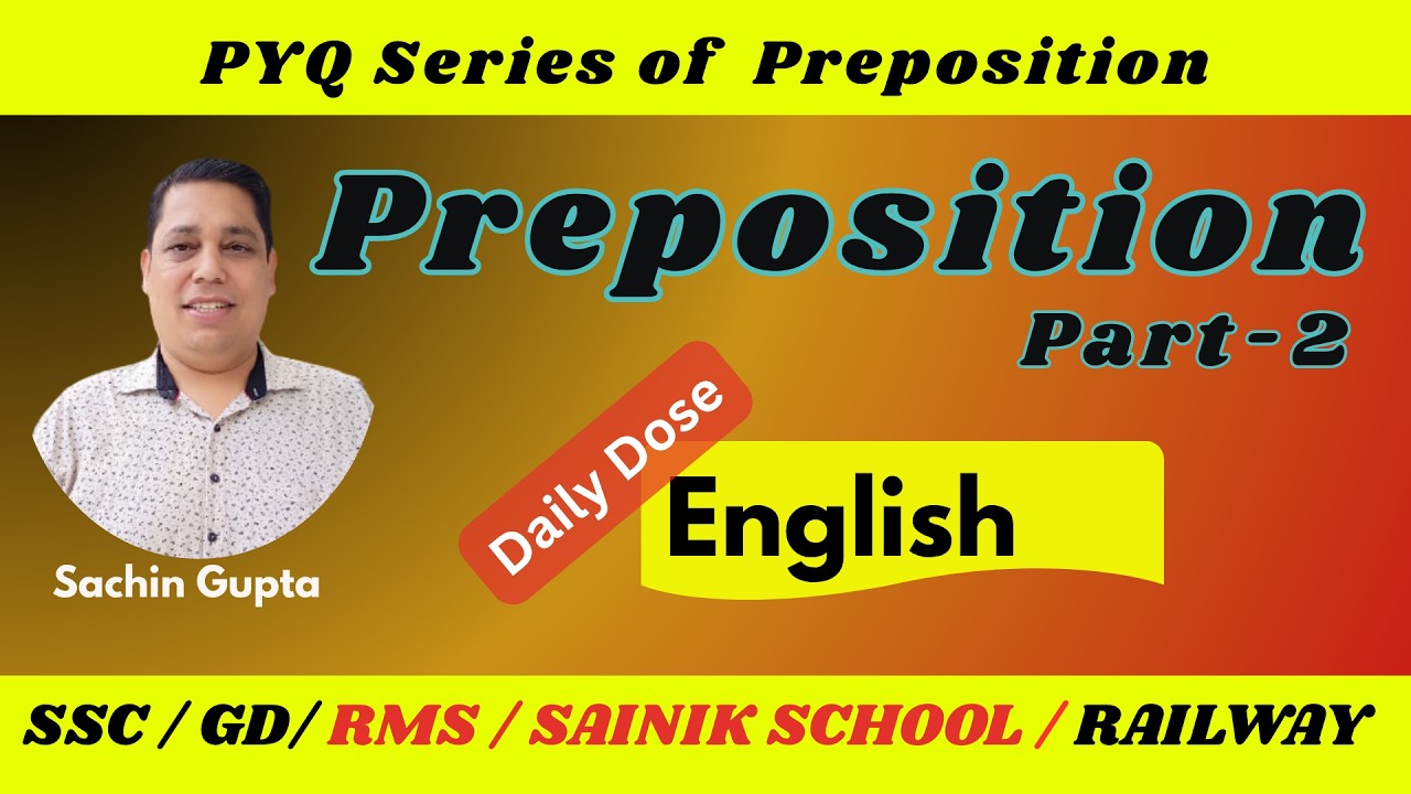 🎯 PYQ Prepositions in English Set &ndash; 2 | SSC | CGL | CHSL | Banking | Defence | Sainik School | RMS