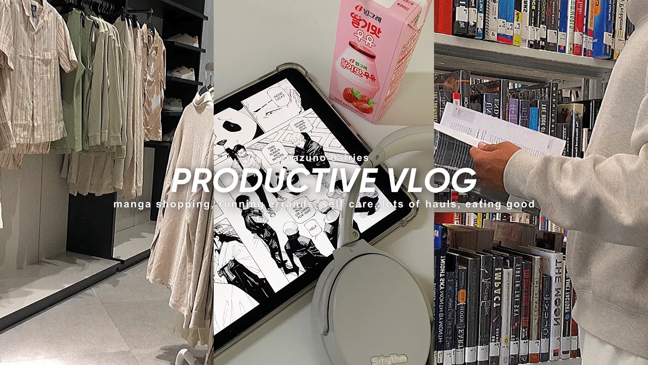 productive vlog: manga shopping, running errands, self care, lots of hauls, eating good
