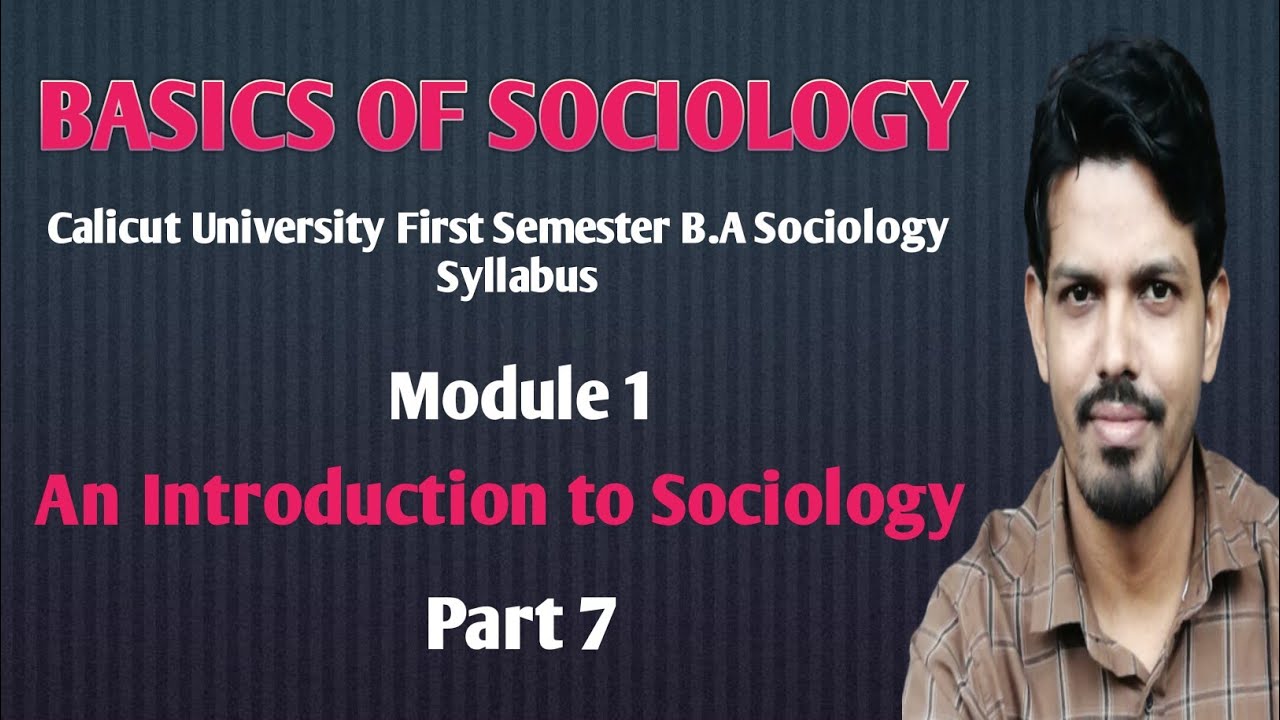 First semester B.A sociology, Basic of Sociology, Calicut University syllabus