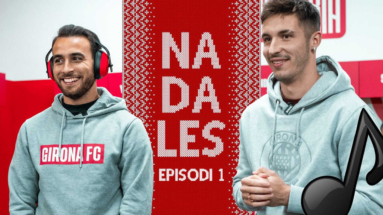🎶 ENDEVINA LA NADALA AMB ERIC I VALERY 🎄| GIRONA FC