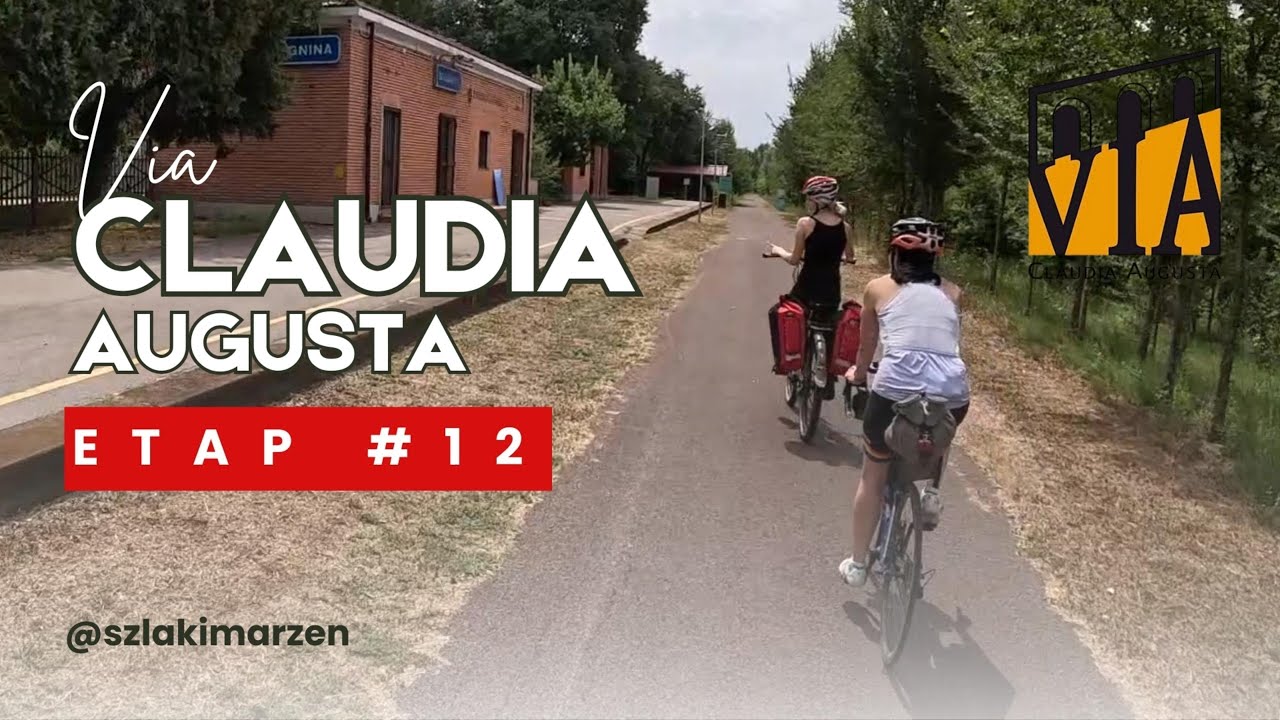 Ciclovia del Sole – pożegnanie z trasą | Via Claudia Augusta #12