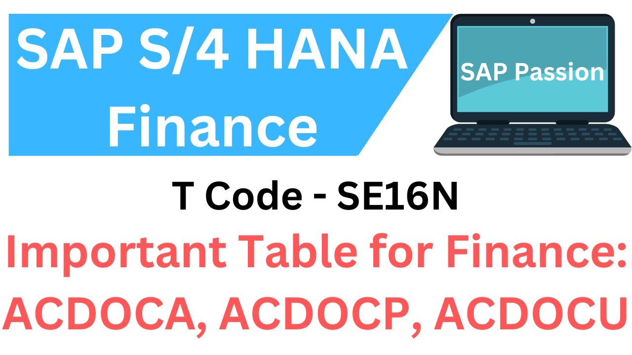 New Table in S4 HANA for Finance | ACDOCA | ADDOCP | ACDOCU | Important table for Finance