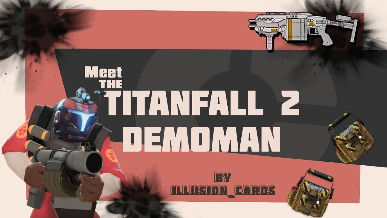 Meet the Titanfall 2 Demoman