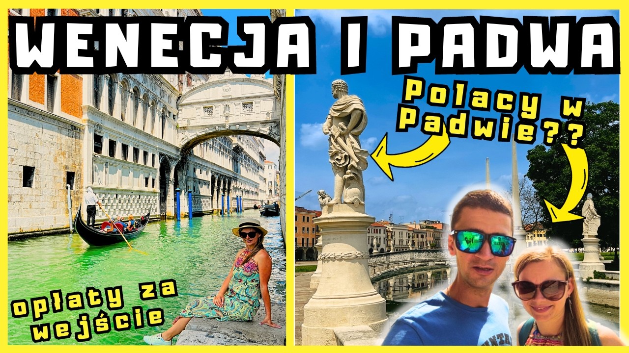 WENECJA i PADWA / Ostatni dzień we Włoszech / Opłaty za wejście do Wenecji / Polacy w Padwie #vlog91
