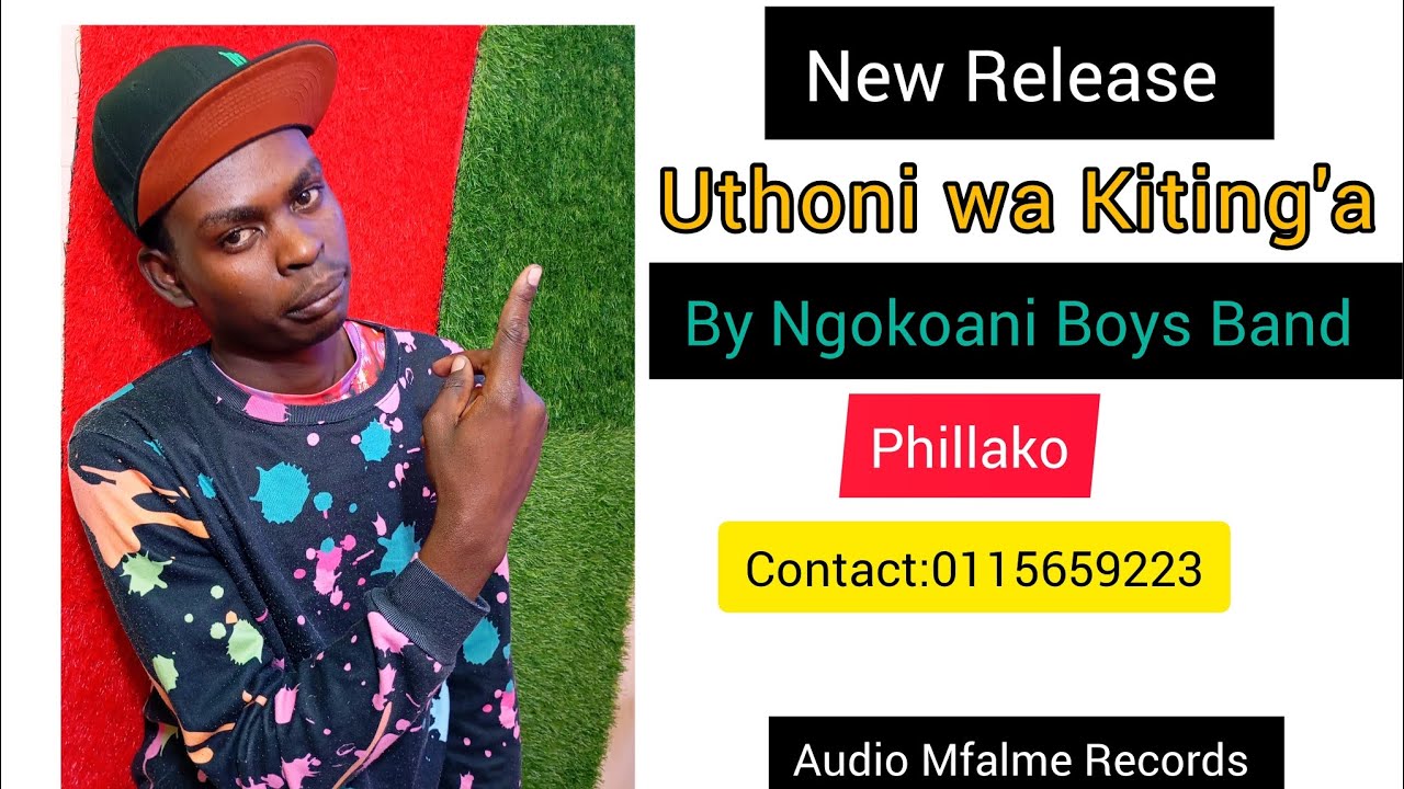 Uthoni wa Kiting'a by Ngokoani Boys Band (Phillako) Official Audio